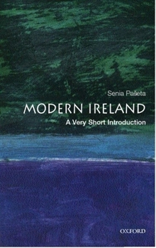 Modern Ireland: A Very Short Introduction (Very Short Introductions) - Book  of the Oxford's Very Short Introductions series