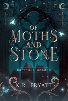 Paperback Of Moths and Stone Book