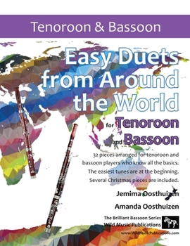 Paperback Easy Duets from Around the World for Tenoroon and Bassoon: 32 exciting pieces arranged for two players who know all the basics. Book