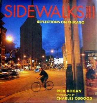 Hardcover Sidewalks: Volume 2: Reflections on Chicago Book