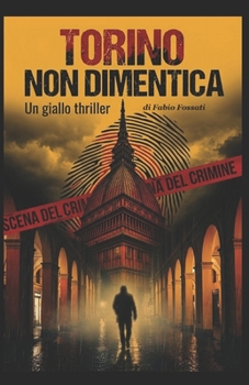 Paperback Torino Non Dimentica [Italian] Book