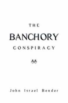 Paperback The Banchory Conspiracy Book