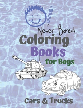 Paperback Coloring Books for Boys Cars & Trucks: Awesome Cool Cars And Vehicles: Cool Cars, Trucks, Bikes and Vehicles Coloring Book For Boys Aged 6-12 Book