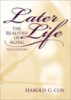 Hardcover Later Life: The Realities of Aging Book