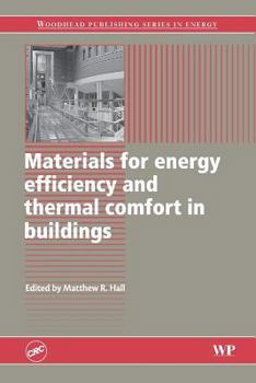 Paperback Materials for Energy Efficiency and Thermal Comfort in Buildings Book