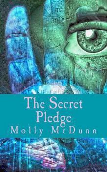 Paperback The Secret Pledge: Episodes 1 to 3 Book