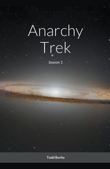 Paperback Anarchy Trek - Season 1 Book