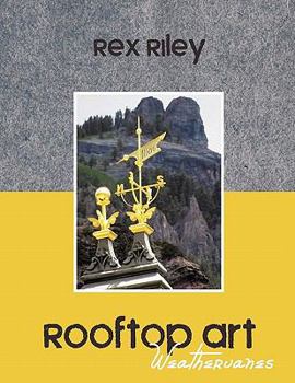Paperback Rooftop Art: Weathervanes Book