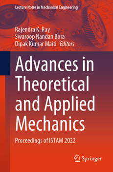 Paperback Advances in Theoretical and Applied Mechanics: Proceedings of Istam 2022 Book