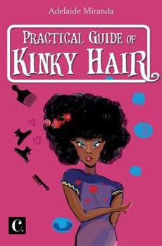 Paperback Practical Guide of Kinky Hair Book