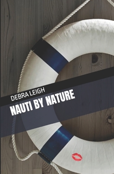 Paperback Nauti by Nature Book
