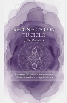 Paperback Reconecta con tu ciclo [Spanish] Book