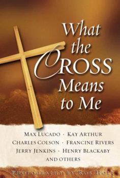 Hardcover What the Cross Means to Me Book