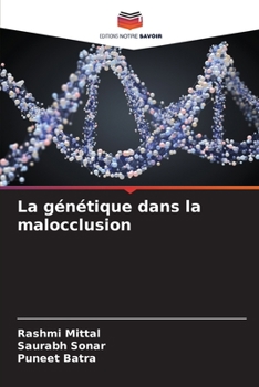 Paperback La génétique dans la malocclusion [French] Book