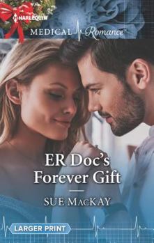 Mass Market Paperback ER Doc's Forever Gift (Harlequin Medical Romance) Book