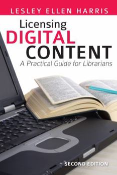 Paperback Licensing Digital Content: A Practical Guide for Librarians Book