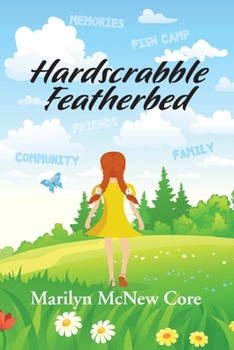 Paperback Hardscrabble Featherbed Book