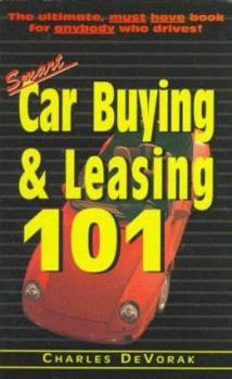 Paperback Smart Car Buying & Leasing 101 Book