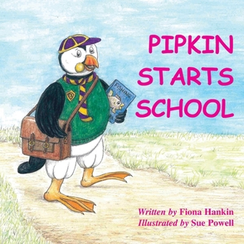 Paperback Pipkin Starts School Book