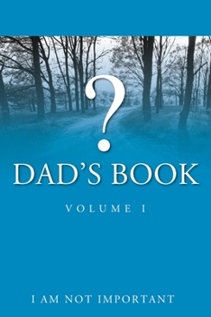 Paperback Dad's Book - Volume I Book