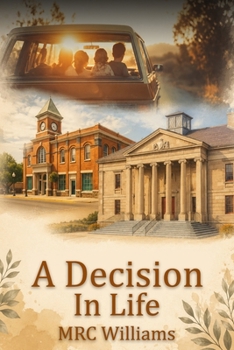 Paperback A Descision In Life Book