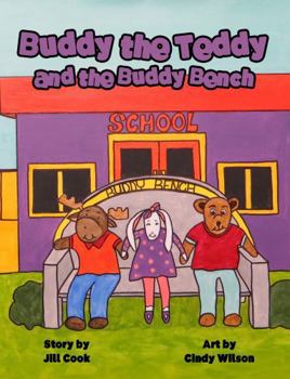 Buddy the Teddy and the Buddy Bench