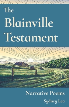 Paperback Blainville Testament: Narrative Poems Book