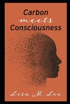 Paperback Carbon Meets Consciousness Book