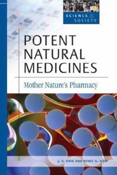Hardcover Potent Natural Medicines: Mother Nature's Pharmacy Book