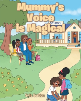 Paperback Mummy's Voice is Magical Book