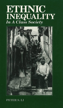 Paperback Ethnic Inequality in a Class Society Book