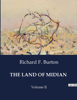 Paperback The Land of Midian: Volume II Book