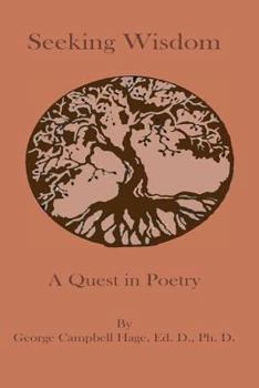 Paperback Seeking Wisdom: A Quest in Poetry Book