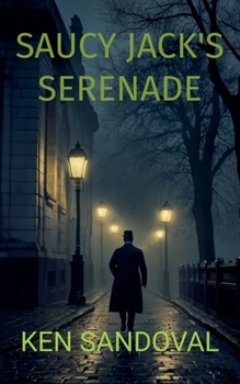 Paperback Saucy Jack's Serenade Book