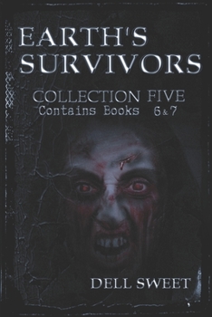 Paperback Earth's Survivors Collection Five Book