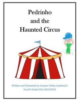 Paperback Pedrinho and the Haunted Circus Book