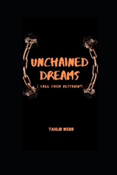 Paperback Unchained Dreams Book