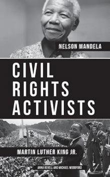Paperback Civil Rights Activists: Martin Luther King Jr. and Nelson Mandela - 2 Books in 1 Book