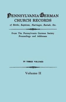 Paperback Pennsylvania German Church Records, Volume II Book