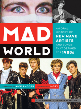 Paperback Mad World: An Oral History of New Wave Artists and Songs That Defined the 1980s Book
