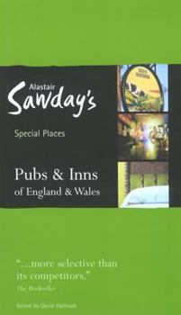 Paperback Alastair Sawday's Special Places: Pubs & Inns of England & Wales (Alastair Sawday Special Places) Book