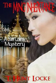 Paperback The Ming Inheritance: A Sam Collins Mystery Book