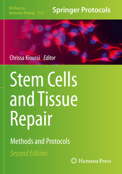 Paperback Stem Cells and Tissue Repair: Methods and Protocols Book