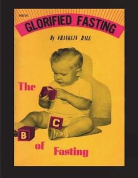 Paperback Glorified Fasting: The Abc of Fasting Book