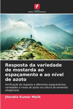 Resposta da variedade de mostarda ao espaçamento e ao nível de azoto (Portuguese Edition)