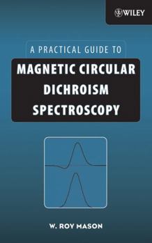 Hardcover Magnetic Circular Dichroism Spectroscopy Book