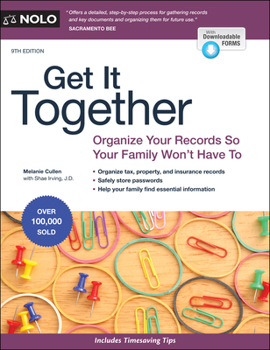 Paperback Get It Together: Organize Your Records So Your Family Won't Have to Book