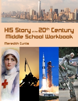 Paperback HIS Story of the 20th Century Middle School Workbook Book