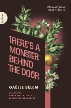 Paperback Bullaun Press Theres a Monster Behind the Door. Book