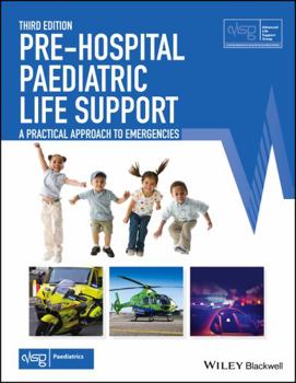 Paperback Pre-Hospital Paediatric Life Support: A Practical Approach to Emergencies Book